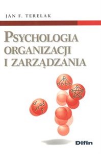 Picture of Psychologia organizacji i zarządzania