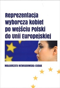 Obrazek Reprezentacja wyborcza kobiet po wejściu Polski do Unii Europejskiej
