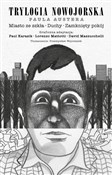 Trylogia N... - Paul Auster, Paul Karasik, Lorenzo Mattotti, David Mazzucchelli -  books from Poland