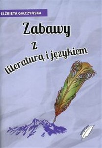 Picture of Zabawy z literaturą i językiem