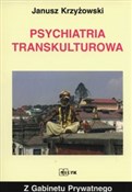 Psychiatri... - Janusz Krzyżowski -  foreign books in polish 