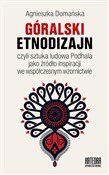 Góralski e... - Agnieszka Domańska -  books from Poland