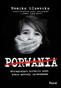 Polska książka : Porwania - Monika Sławecka