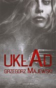 Układ - Grzegorz Majewski -  books in polish 