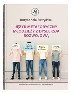 Picture of Język metaforyczny młodzieży z dysleksją rozwojową