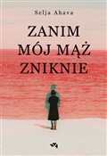 Zanim mój ... - Selja Ahava -  books from Poland