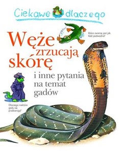 Obrazek Ciekawe dlaczego Węże zrzucają skórę i inne pytania na temat gadów