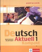Deutsch Ak... - Wolfgang Kraft, Renata Rybarczyk, Monika Schmidt - Ksiegarnia w UK