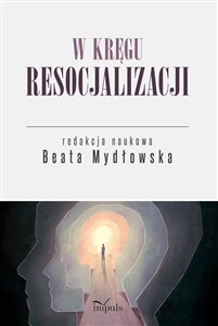 Obrazek W kręgu resocjalizacji