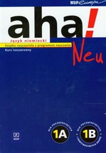 Picture of Aha! Neu 1A 1B Książka nauczyciela z programem nauczania Gimnazjum
