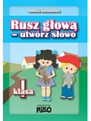 Rusz głową... - Monika Kozikowska -  foreign books in polish 