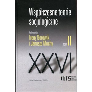 Picture of Współczesne teorie socjologiczne Tom 2 Antologia tekstów