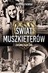 Picture of Świat Muszkieterów Zapomnij albo zgiń