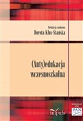polish book : (Anty)eduk... - Dorota Klus-Stańska