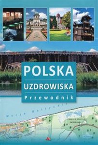 Picture of Polska Uzdrowiska Przewodnik