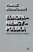 Europa-Nie... - Tomasz Budnikowski -  foreign books in polish 