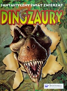 Obrazek Dinozaury. Fantastyczny świat zwierząt