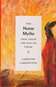 Zobacz : The Norse ... - Carolyne Larrington