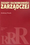 Książka : Zasady rac... - Andrzej Piosik