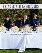polish book : Przyjęcia ... - Agnieszka Kręglicka, Marcin Kręglicki