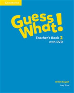 Picture of Guess What! 2 Teacher's Book with DVD British English