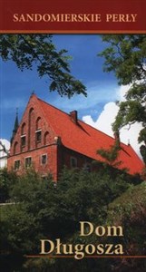 Picture of Sandomierskie perły Dom Długosza