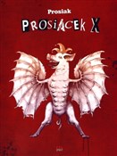Polska książka : Prosiak Pr... - Krzysztof `Prosiak` Owedyk