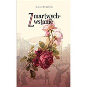 Książka : Zmartwychw... - Maciej Bukowski