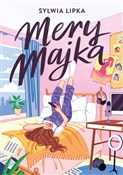 polish book : Mery Majka... - Sylwia Lipka