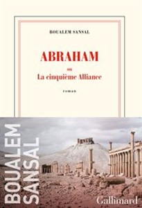 Picture of Abraham: ou La cinquieme Alliance literatura francuska