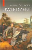 Uwiedzeni - Anna Bolecka -  books from Poland