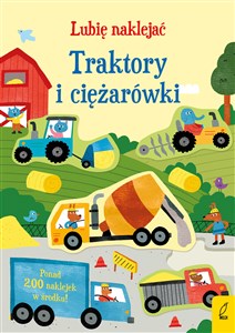 Picture of Lubię naklejać Traktory i ciężarówki