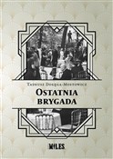 Ostatnia b... - Tadeusz Dołęga-Mostowicz -  foreign books in polish 