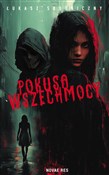 polish book : Pokusa wsz... - Łukasz Skotniczny