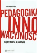 Pedagogika... - Beata Przyborowska -  books in polish 