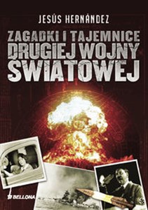 Picture of Zagadki i tajemnice drugiej wojny światowej
