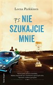 PS Nie szu... - Leena Parkkinen -  books from Poland