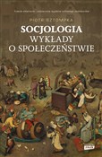 Socjologia... - Piotr Sztompka -  Książka z wysyłką do UK