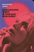 polish book : Zaklinanie... - Małgorzata Żarów