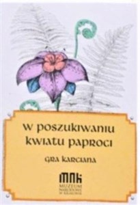 Picture of W poszukiwaniu kwiatu paproci