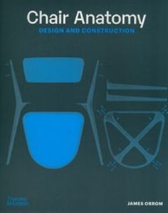 Obrazek Chair Anatomy: Design and Construction