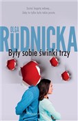 Polska książka : Były sobie... - Olga Rudnicka
