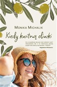 Kiedy kwit... - Monika Michalik - Ksiegarnia w UK