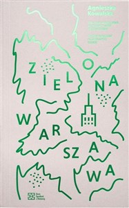 Picture of Zielona Warszawa. Alternatywny przewodnik