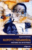 Kłopoty z ... - Zygmunt Zieliński -  Książka z wysyłką do UK