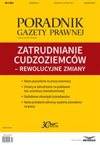 Picture of Zatrudnianie cudzoziemców - rewolucyjne zmiany Poradnik Gazety Prawnej 9/2017