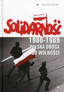 Picture of Solidarność 1980-1989 Polska droga do wolności