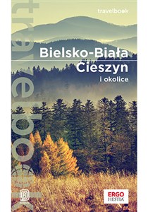 Obrazek Bielsko-Biała Cieszyn i okolice Travelbook