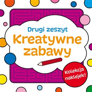 Obrazek Kreatywne zabawy Zeszyt drugi