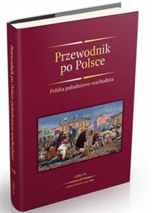 Picture of Przewodnik po Polsce Polska południowo-wschodniej Reprint wydania z 1937 roku